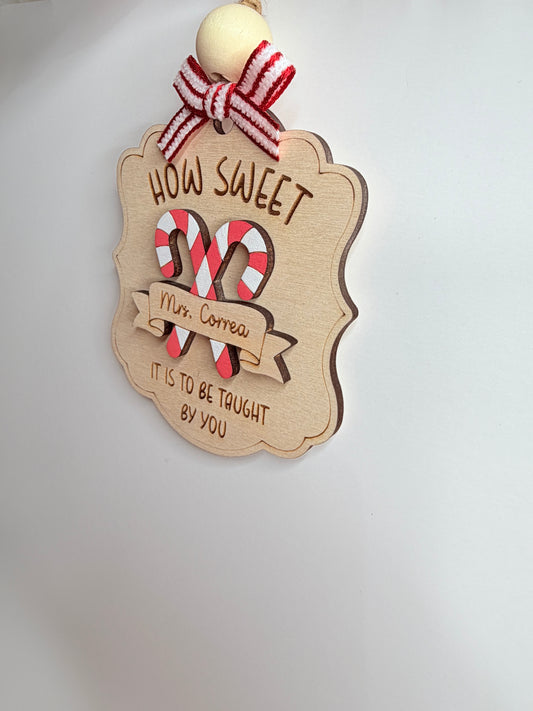 How sweet Teacher ornament