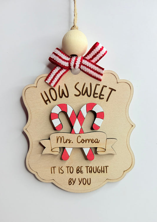 How sweet Teacher ornament