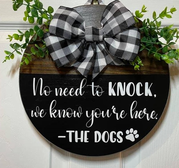 No need to knock dog Door sign